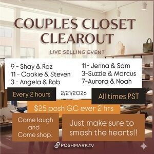 Couples Closet Clearout- ALL DAY SHOWS